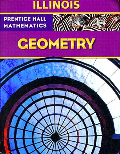 Book Prentice Hall Mathematics: Geometry Illinois Edition free