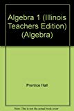 Book Algebra 1 (Illinois Teachers Edition) (Algebra) free
