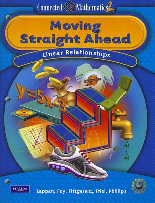 Book CONNECTED MATHEMATICS GRADE 7 STUDENT EDITION MOVING STRAIGHT AHEAD (Connected Mathematics 2) free