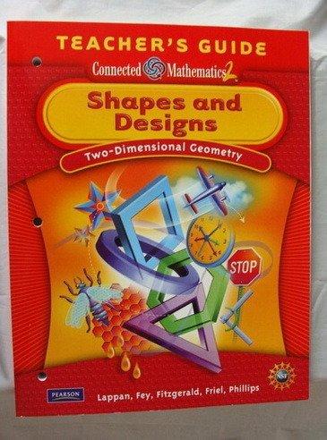Book Shapes and Designs, Two-Dimentional Geometry (Connected Mathematics 2) (Teacher's Guide) free