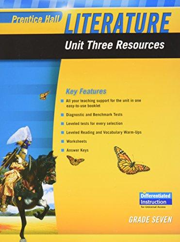 Book PRENTICE HALL LITERATURE 2010 UNIT 3 RESOURCE GRADE 7 free