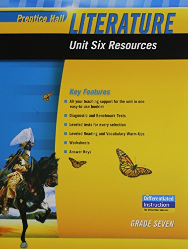Book PRENTICE HALL LITERATURE 2010 UNIT 6 RESOURCE GRADE 7 free