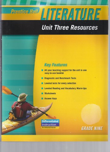 Book PRENTICE HALL LITERATURE 2010 UNIT 3 RESOURCE GRADE 9 free