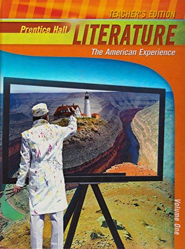Book Prentice Hall Literature, The American Experience, Vol. 1 Teachers Edition (Prentice Hall Literature, The American Experience TE, Penguin Edition) free