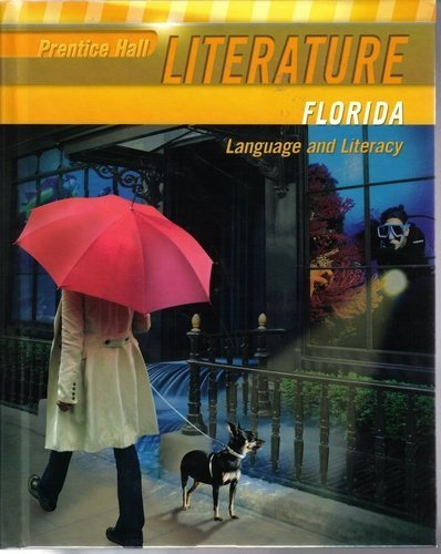 Book Prentice Hall Literature, Florida (Language And Literacy , Penguin Edition) ( free