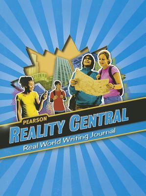 Book Pearson Reality Central, Grade 7: Reality Central Writing Journal free