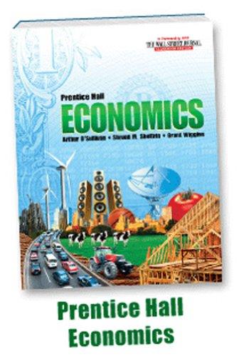 Book ECONOMICS: PRINCIPLES IN ACTION ESSENTIAL QUESTIONS JOURNAL C2010 free