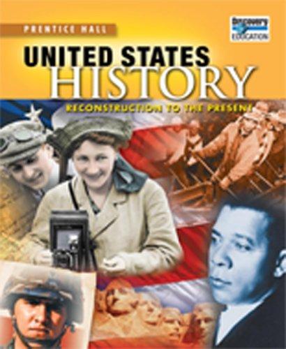 Book UNITED STATES HISTORY 2010 RECONSTRUCTION TO THE PRESENT STUDENT        EDITIONGRADE 11/12 free