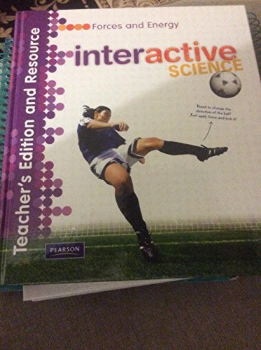 Book Interactive Science: Forces and Energy - Teacher's Edition and Resource (Interactive Science) free