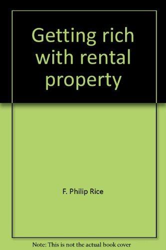 Book Getting Rich With Rental Property: A Guide For Today's Economy free