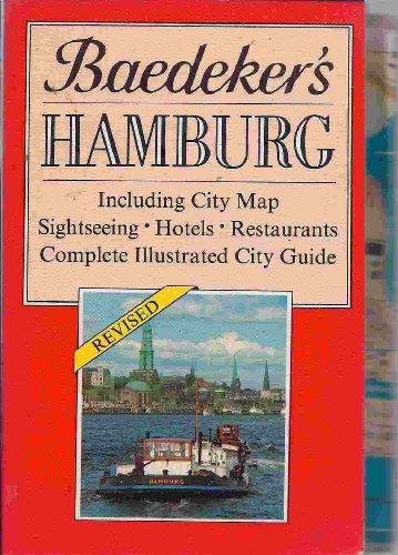 Book Baedeker Hamburg: Including City Map, Sightseeing, Hotels, Restaurants, Complete Illustrated City Guide (baedeker's City Guides) free