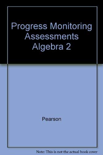 Book Progress Monitoring Assessments Algebra 2 free