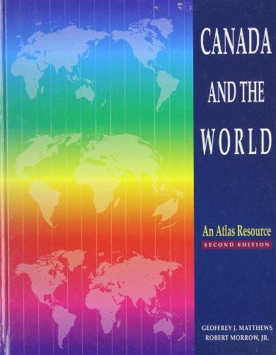 Book Canada and the World: An Atlas Resource free