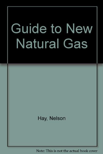 Book Guide To New Natural Gas Utilization Technologies free