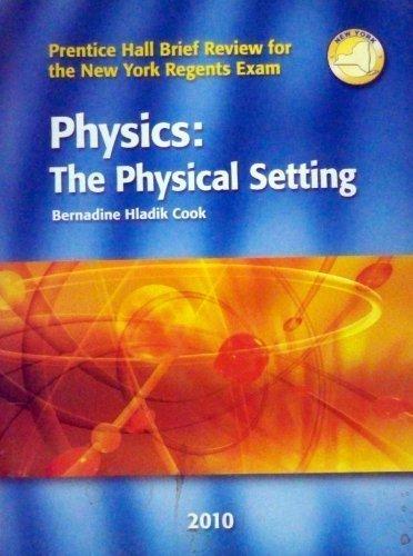 Book Physics - The Physical Setting - Prentice Hall Brief Review For the New York Regents Exam free