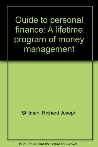 Book Guide to personal finance: A lifetime program of money management free