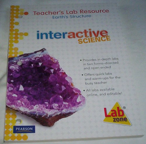 Book Teacher's Lab Resource: Earth's Structure: Interactive Science (Interactive Science, Volume 2) free