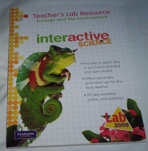 Book Teacher's Lab Resource: Ecology and the Environment: Interactive Science by et. al. Breazeale (2010) Paperback free