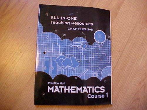 Book All-in-One Teaching Resources, Chapters 5-8, Prentice Hall Mathematics Course 1 (Prentice Hall Mathematics, Course 1) free
