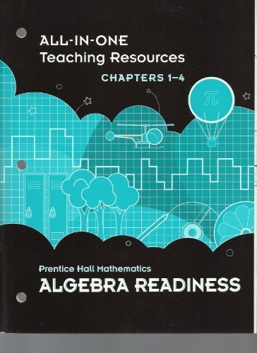 Book All-in-One Teaching Resources, Chapters 1-4, Prentice Hall Mathematics Algebra Readiness free