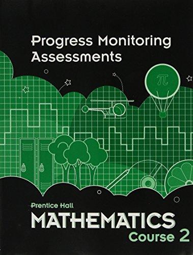 Book Middle Grades Math 2010 Progress Monitoring Assessments Course 2 free