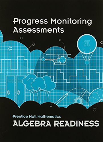 Book MIDDLE GRADES MATH 2010 PROGRESS MONITORING ASSESSMENTS ALGEBRA         READINESS free