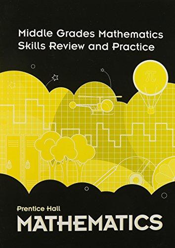 Book Prentice Hall Mathematics: Middle Grades, Skills Review and Practice free