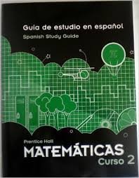 Book SUPER BUNDLE, Guia de estudio en espanol, Spanish Study Guide, Prentice Hall Mathematics (Matematicas) Course 1, Course 2 and Course 3 (Prentice Hall Mathematics) (Matematicas) free
