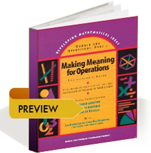 Book DEVELOPING MATHEMATICAL IDEAS 2009 NUMBERS AND OPERATIONS (PART 1)      BUILDING A SYSTEM OF TENS CASEBOOK (Developing Mathematical Ideas: Numbers and Operations) free