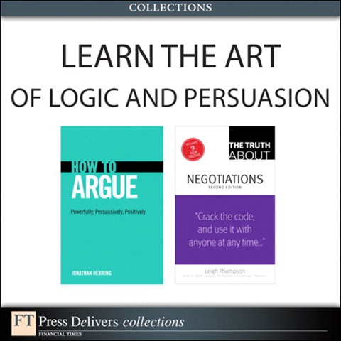 Book Learn the Art of Logic and Persuasion (Collection) free