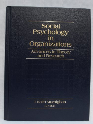 Book Social Psychology in Organizations: Advances in Theory and Research free