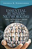 Book Essential Business Networking: Tips, Tactics, and Tools You Can Use free
