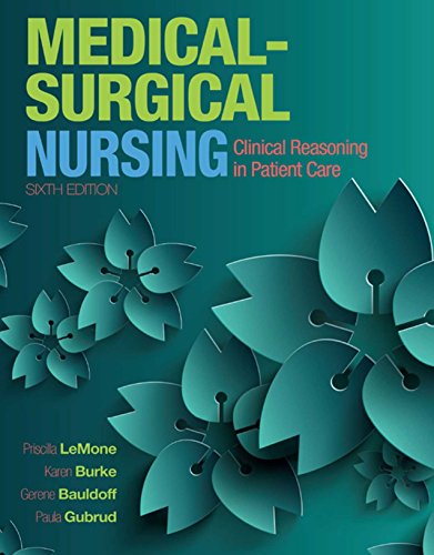 Book Medical-Surgical Nursing: Clinical Reasoning in Patient Care (2-downloads) (Medical Surgical Nursing - Lemone) free