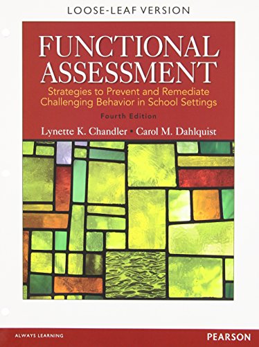 Book Functional Assessment: Strategies to Prevent and Remediate Challenging Behavior in School Settings, Pearson eText -- Access Card free