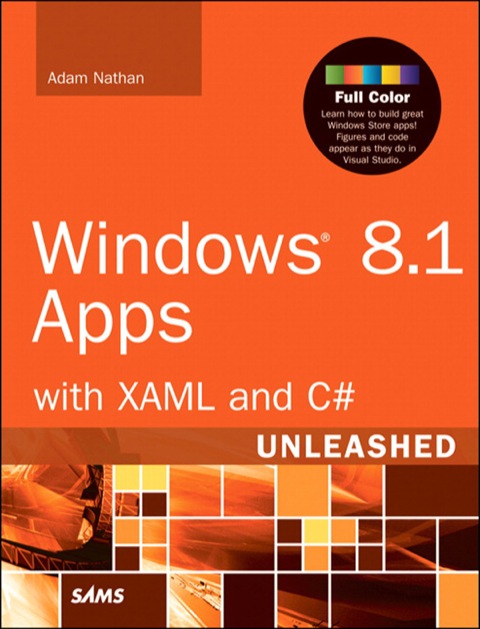 Book Windows 8.1 Apps with XAML and C# Unleashed free