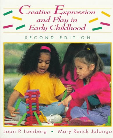 Book Creative Expression and Play in Early Childhood free
