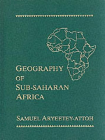 Book Geography of Sub-Saharan Africa, The free
