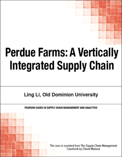 Book Perdue Farms: A Vertically Integrated Supply Chain free
