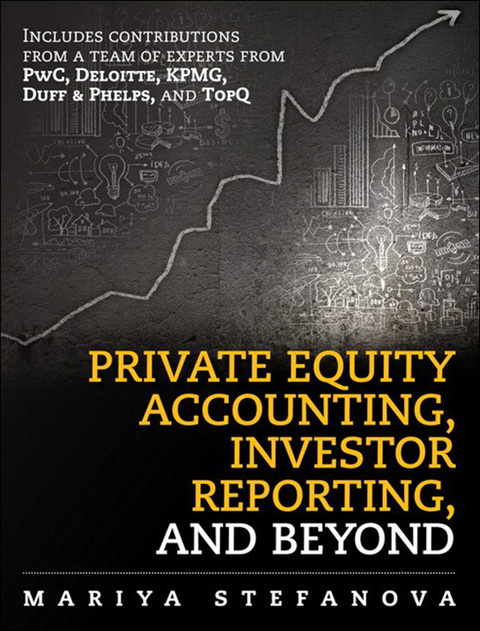 Book Private Equity Accounting, Investor Reporting, and Beyond free