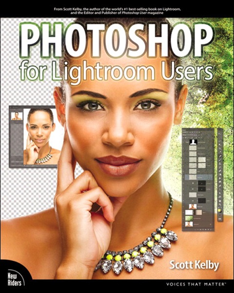 Book Photoshop for Lightroom Users (Voices That Matter) free