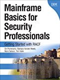 Book Mainframe Basics For Security Professionals:getting Started With Racf free