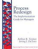 Book Process Redesign: The Implementation Guide for Managers (paperback) (Engineering Process Improvement) free