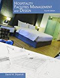 Book Hospitality Facilities Management and Design with Answer Sheet (AHLEI) (4th Edition) (AHLEI - Facilities Management) free