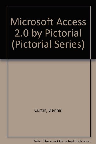 Book Microsoft Access 2.0 by PicTorial free