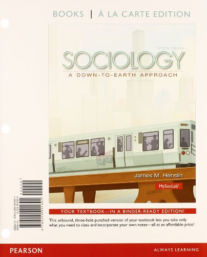 Book Sociology: A Down to Earth Approach Books a la Carte Plus NEW MySocLab with Pearson eText -- Access Card Package (12th Edition) free