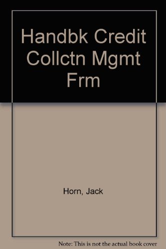 Book Handbook of Credit and Collection Management Forms and Procedures free