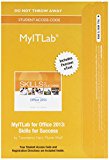 Book MyLab IT with Pearson eText -- Access Card -- for Skills for Success with Office 2013 free