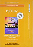 Book Exam Prep for MyITLab for Your Office with Microsoft Office 2013 (Just the Facts101) free