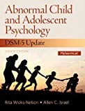 Book Abnormal Child and Adolescent Psychology with DSM-V Updates Plus NEW MySearchLab with Pearson eText -- Access Card Package (8th Edition) free
