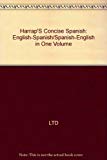 Book Harrap's Concise Spanish and English Dictionary: English-Spanish / Spanish-English in One Volume free